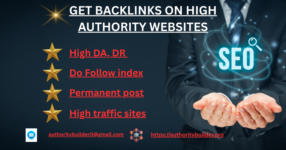 How to get backlinks from high authority websites