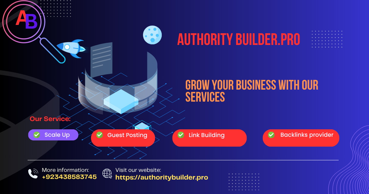 AuthorityBuilder.pro - Your Ultimate Solution for Guest Posting & Link Building Services